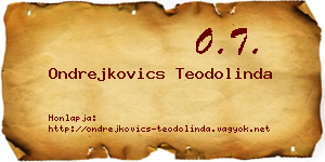 Ondrejkovics Teodolinda névjegykártya